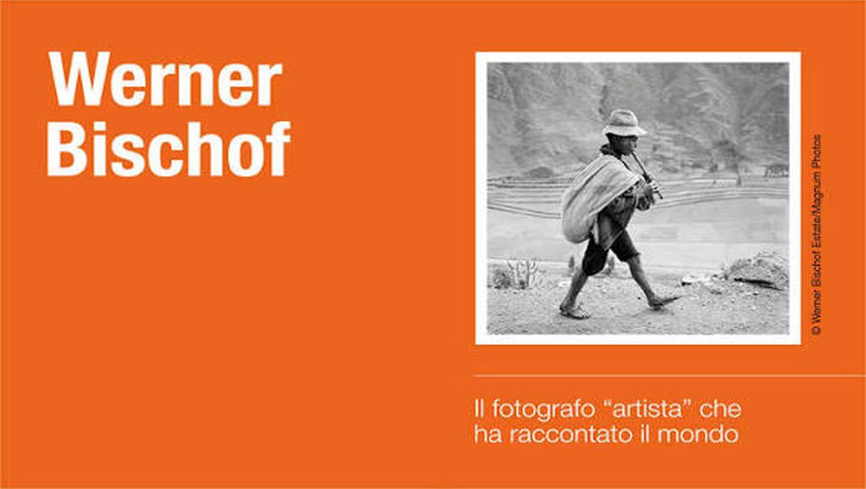 Werner Bischof – Point of View Werner Bischof – Point of View